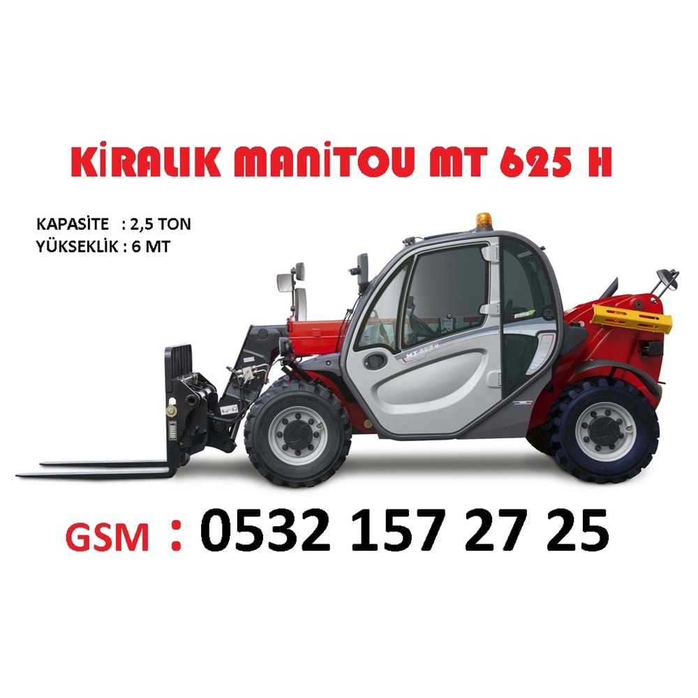 KİRALIK MANİTOU MT 625 H